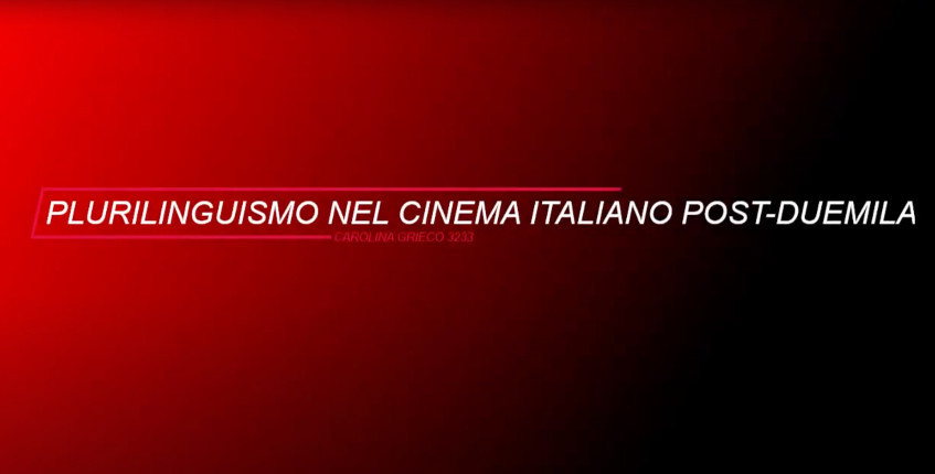 Plurilinguismo nel cinema italiano post-Duemila