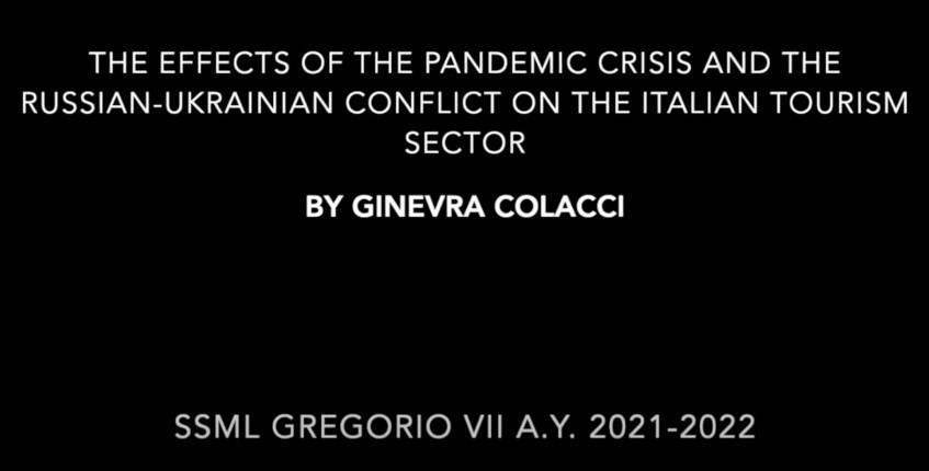 Le conseguenze della crisi pandemica e del conflitto Russo-Ucraino sul mercato turistico italiano