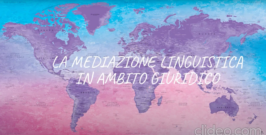 La mediazione linguistica in ambito giuridico - l'interprete forense