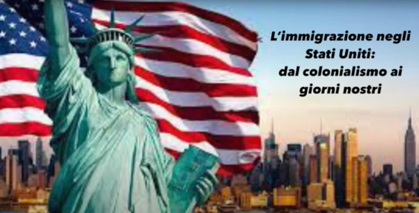 L'immigrazione negli Stati Uniti: dal colonialismo ai nostri giorni