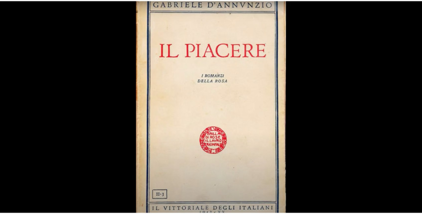 D'Annunzio e Il Piacere come stile e filosofia di vita