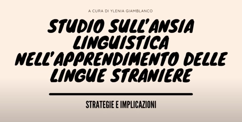 Studio sull'ansia linguistica nell'apprendimento delle lingue straniere: strategie e implicazioni