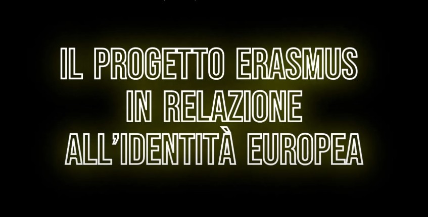 Il progetto Erasmus in relazione all'Identità Europea